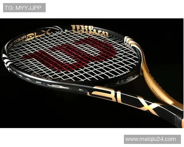 网球装备选购指南与球拍推荐及欧冠足球赛事分析分享